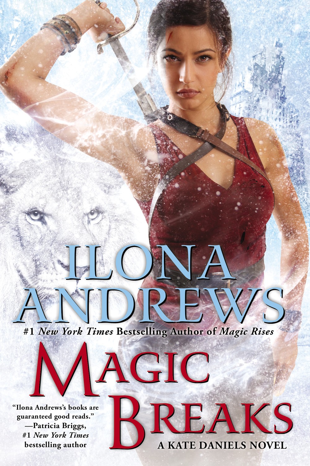 Magic Breaks by Ilona Andrews Review