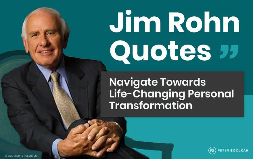 Jim Rohn Quotes Navigate Towards LifeChanging Personal Transformation(03)