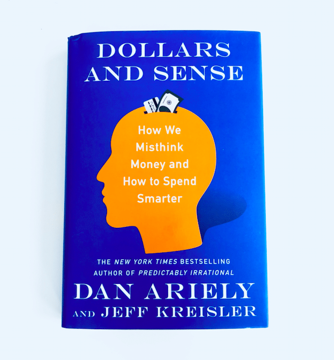 Dollars and Sense: How We Misthink Money and How to.