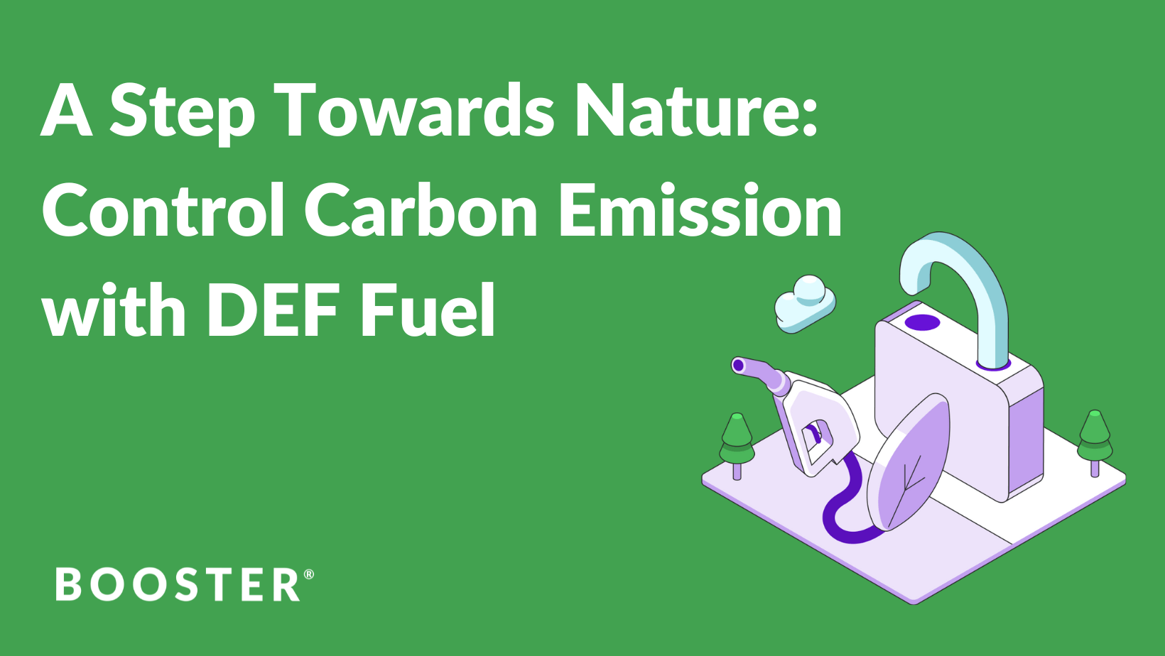 A Step towards Nature Control carbon emission with DEF Fuel