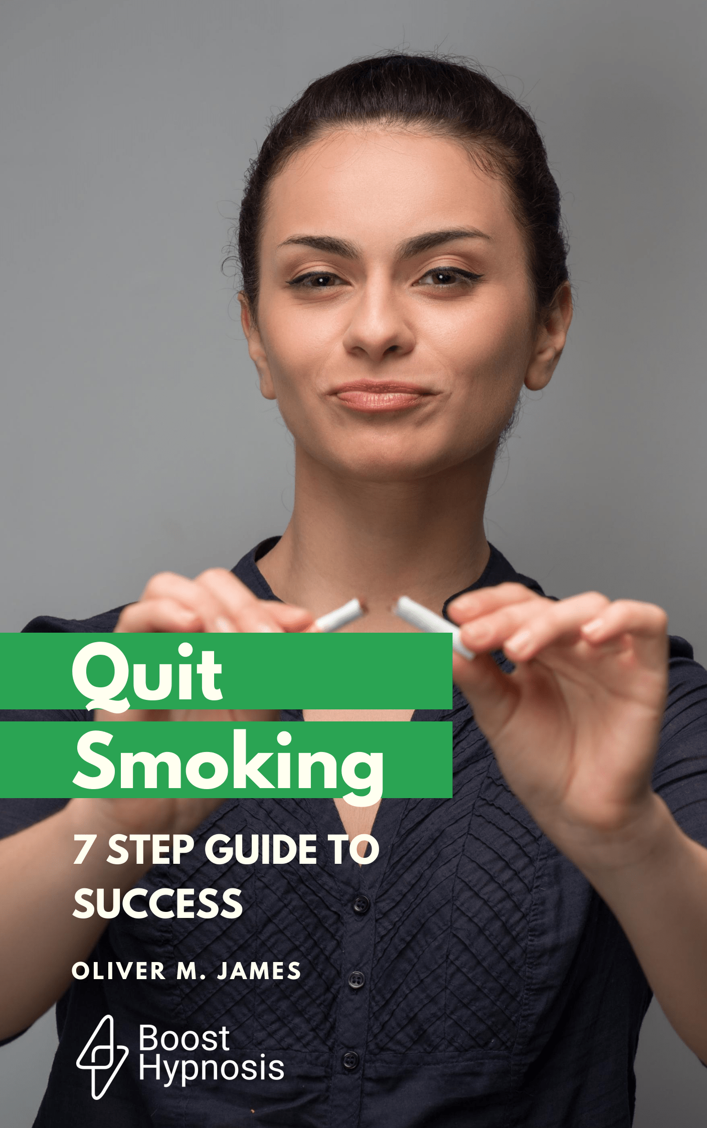 Quit Smoking Hypnosis 7 Step Guide Boost Hypnosis