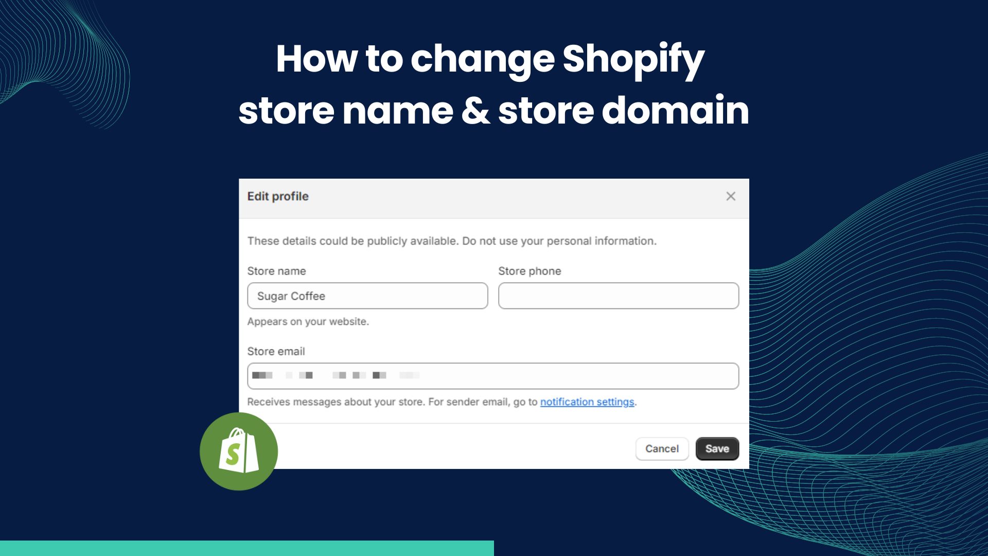 How to change Shopify store name & store domain