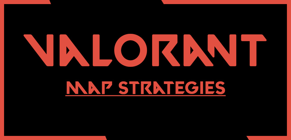 The Best Valorant Maps Overview!