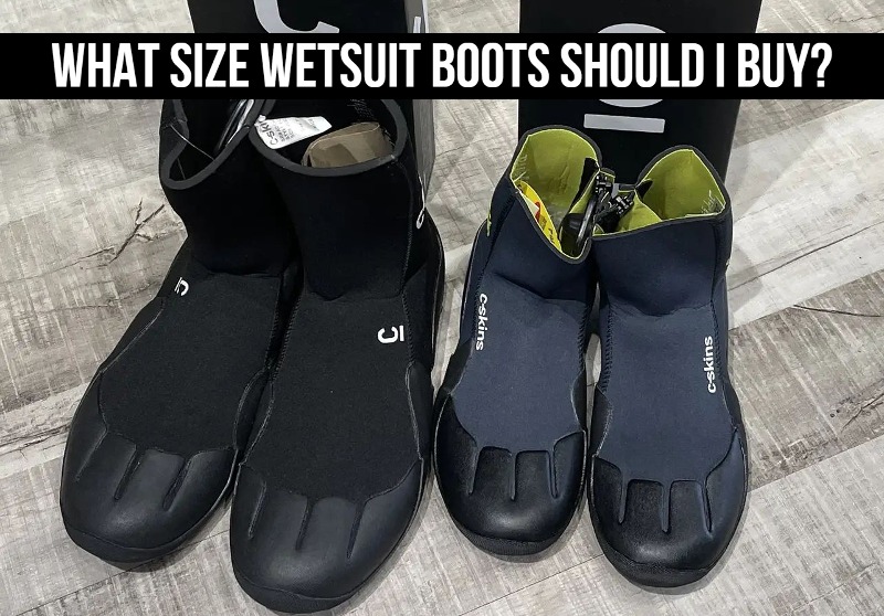 What Size Wetsuit Boots Should I Buy? (With Sizing Chart)