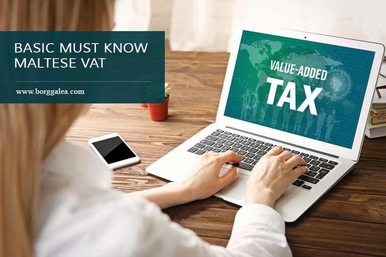 Basic Must Know Maltese VAT Galea & Associates