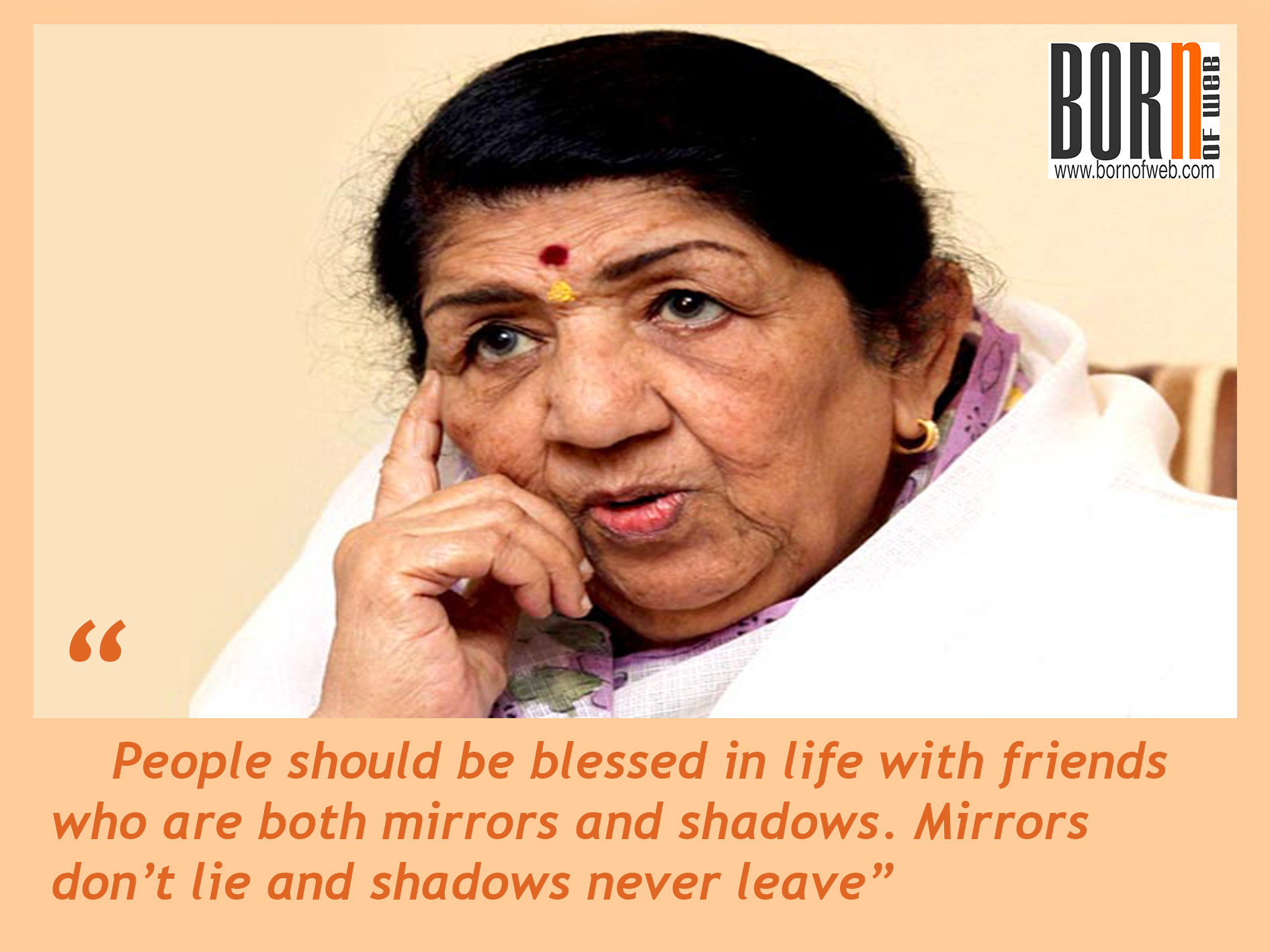 Born of web Birthday Special Words of wisdom by Lata Mangeshkar