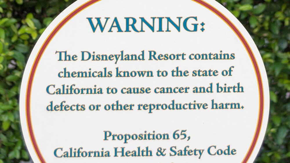 Disneyland Prop 65 Warning