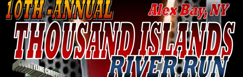 Thousand Island River Run, Alexandria Bay, NY June 2426 Born To Ride