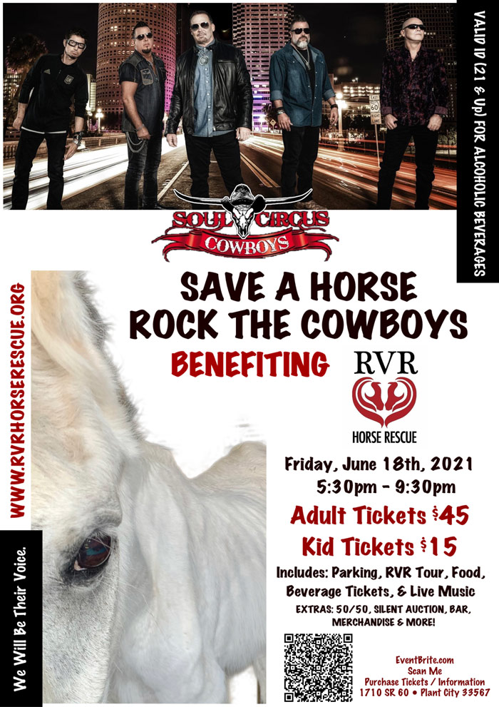 Save A Horse Rock The Cowboys Benefiting RVR Horse Rescue Born To
