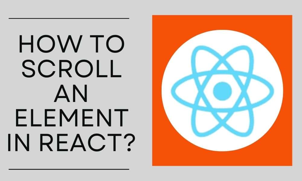 4 Ways to Scrolling to an Element in React Bosc Tech
