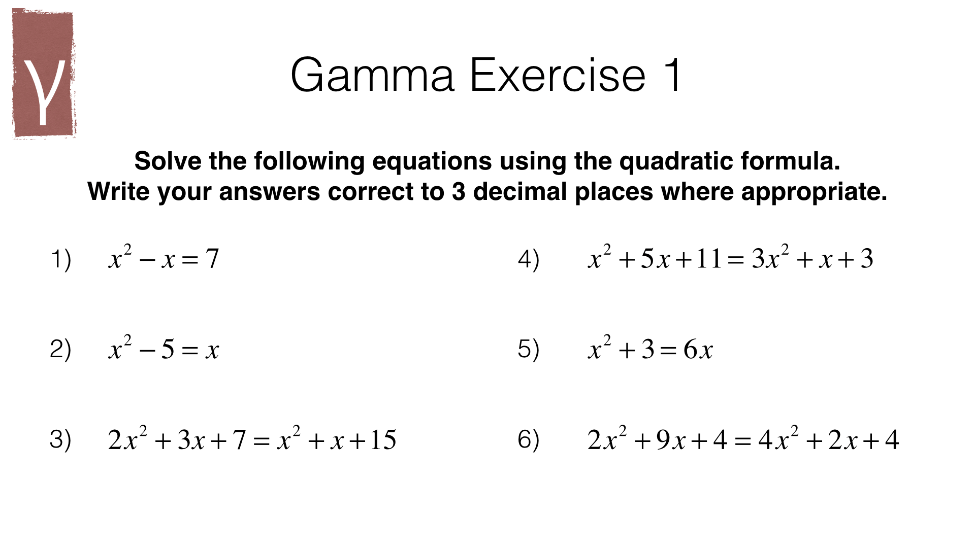 A18c Solving quadratic equations using the quadratic formula