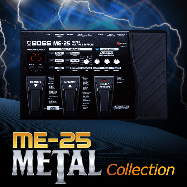 ME25 Metal Collection BOSS TONE CENTRAL