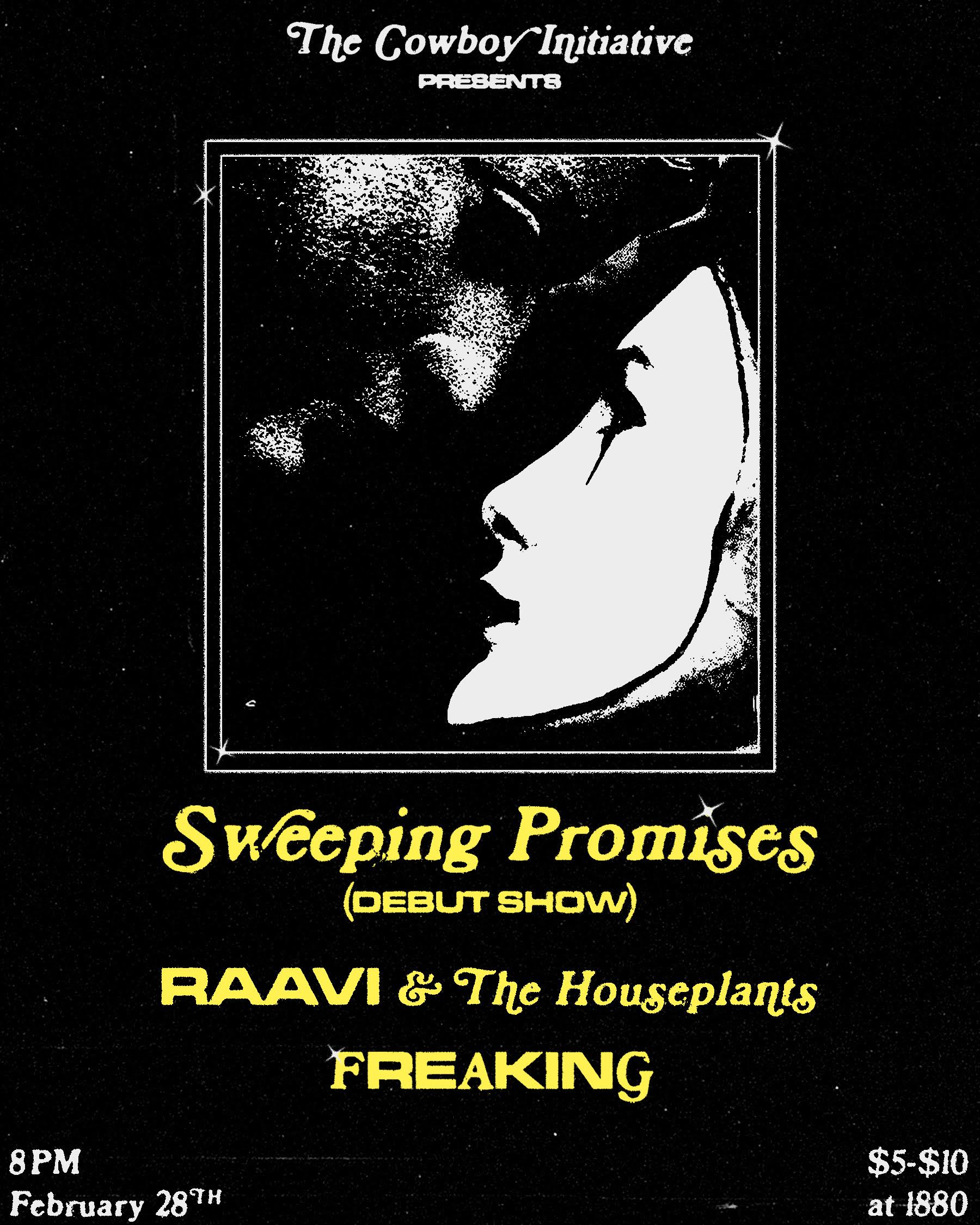 Sweeping Promises, Raavi and The Houseplants, Freaking