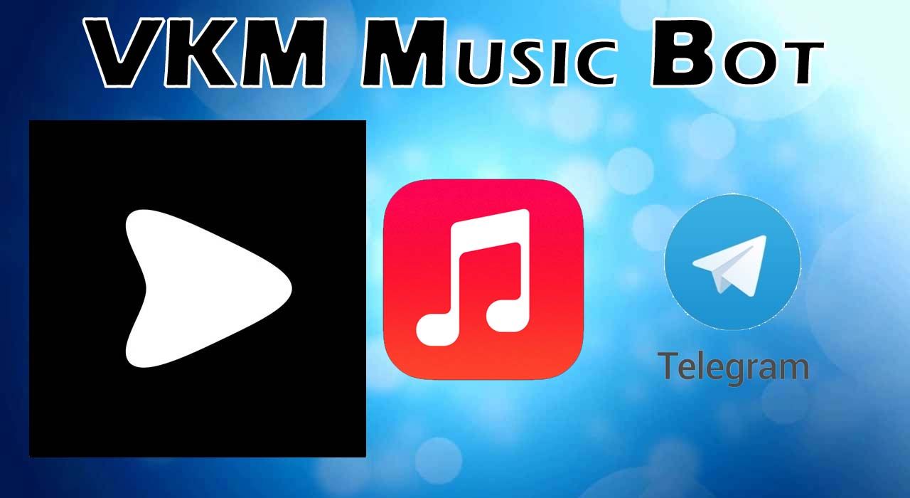 VKM bot de musica Telegram Bot for telegram