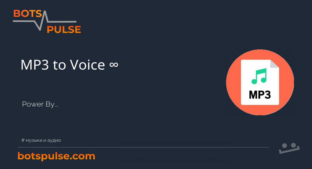 Телеграм бот MP3 to Voice ∞ полезные боты на BotsBase 2021