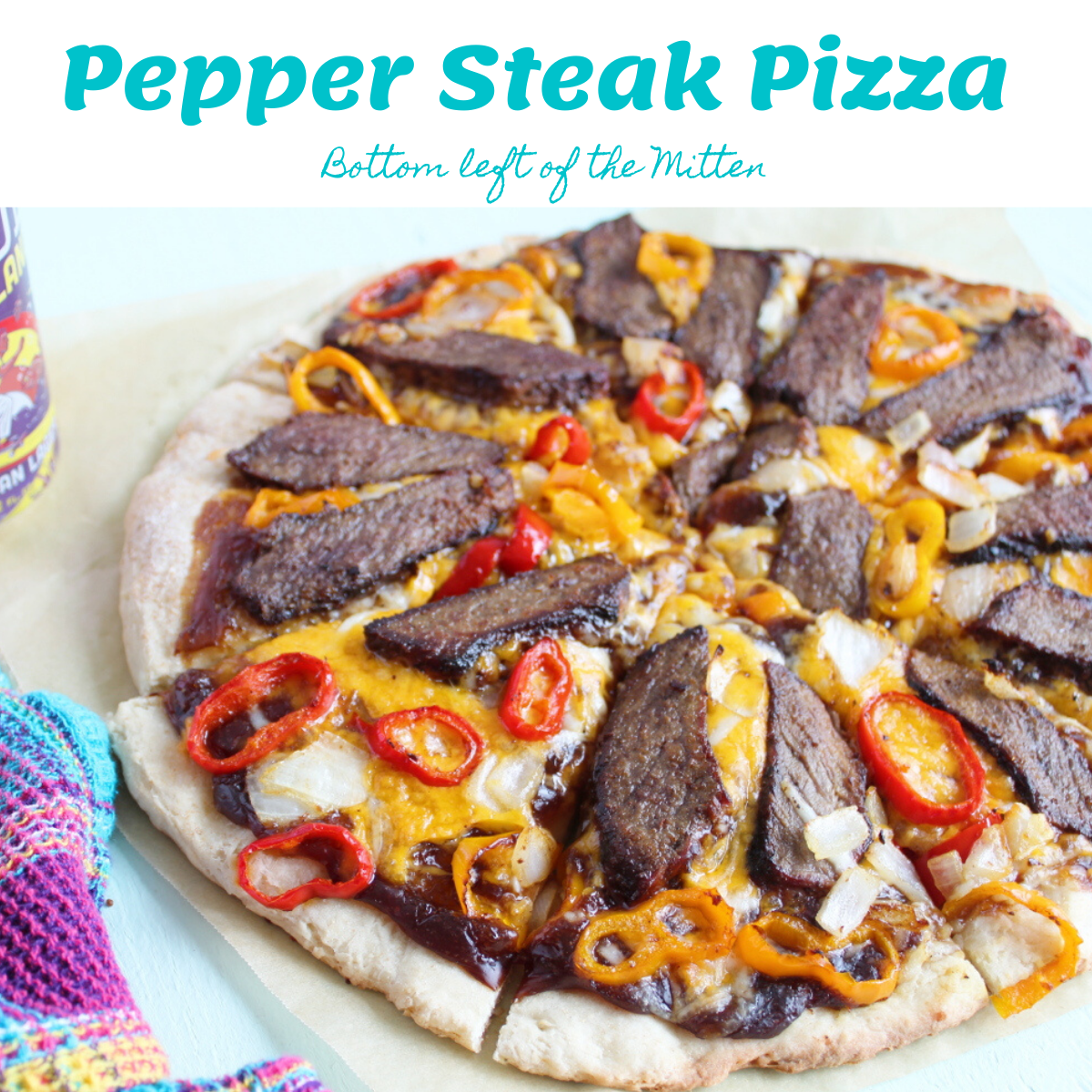 Pepper Steak Pizza Bottom Left of the Mitten