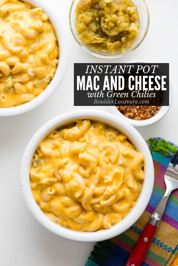 Instant Pot Mac and Cheese with Green Chiles {Regular or GlutenFree}