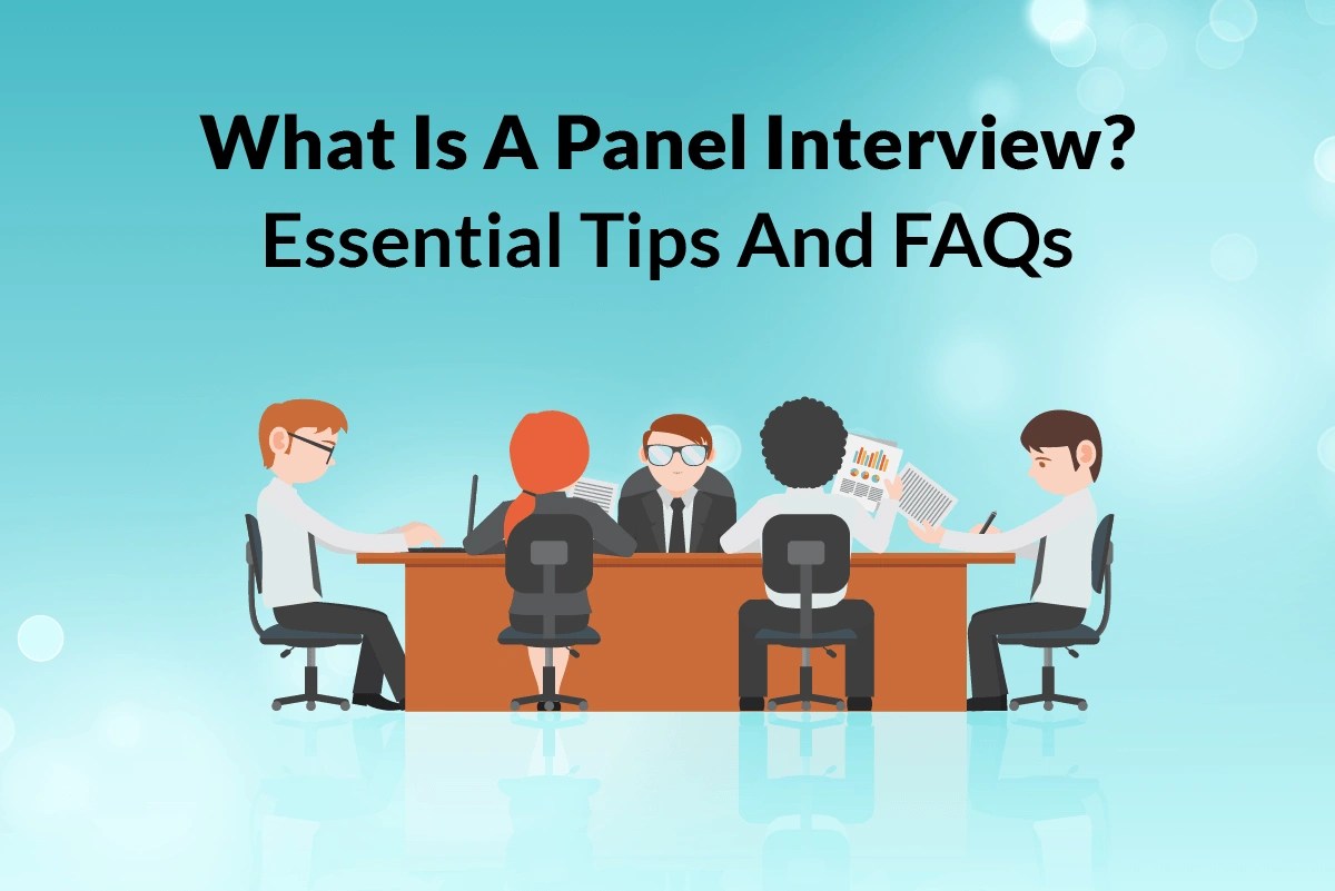 Essential Tips And FAQs for a Panel Interview