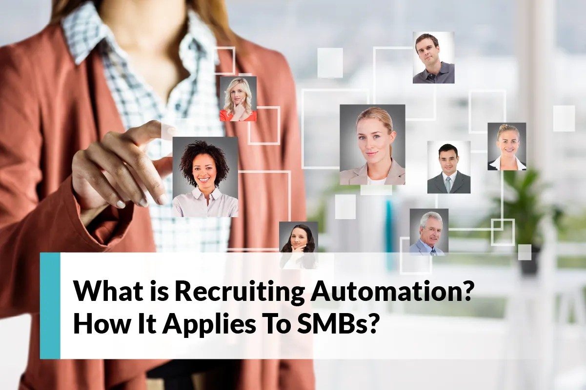 What is Recruiting Automation? How It Applies To SMBs?