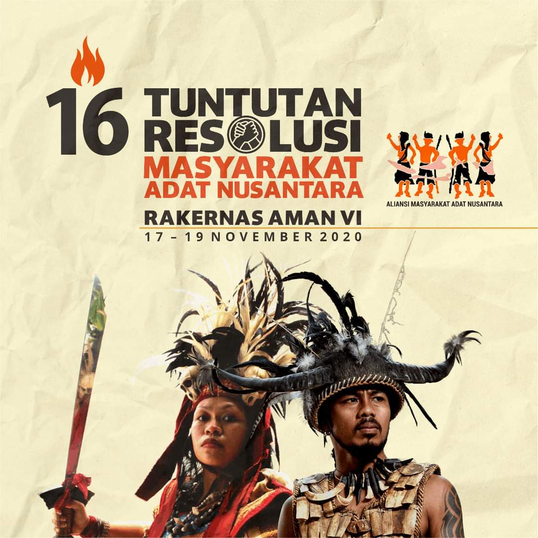 16 TUNTUTAN RESOLUSI MASYARAKAT ADAT NUSANTARA HASIL RAKERNAS AMAN VI