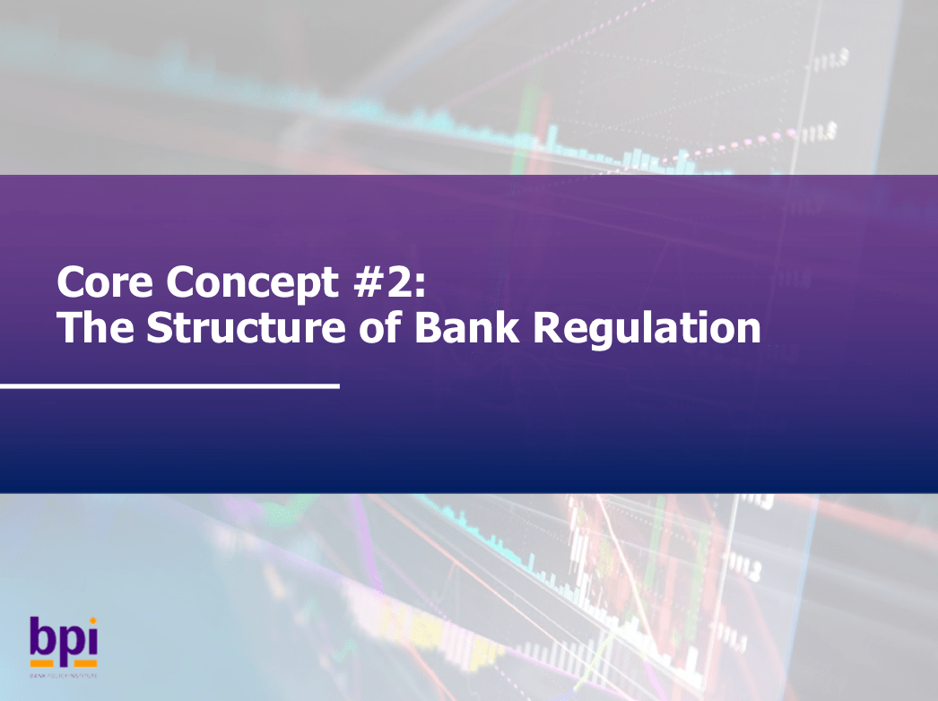 Bank Regulation 101 Series Part 1 Bank Policy Institute