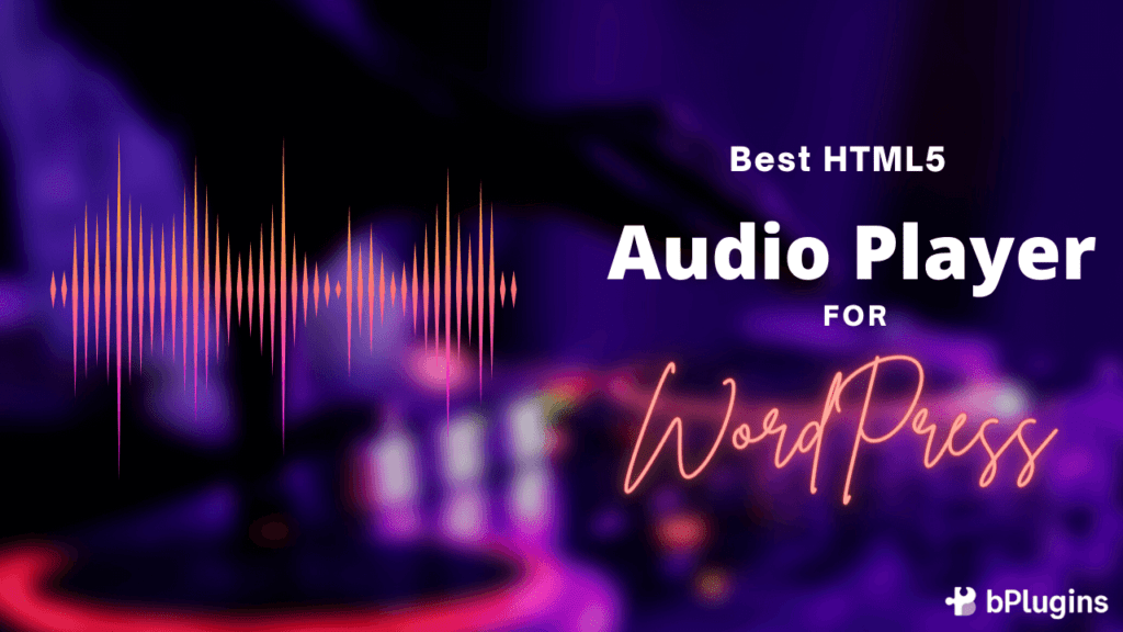WordPress HTML5 Audio Player Review with Pricing bPlugins