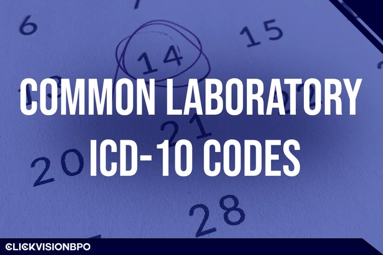 Most Common ICD10 Codes Used In Laboratory Services