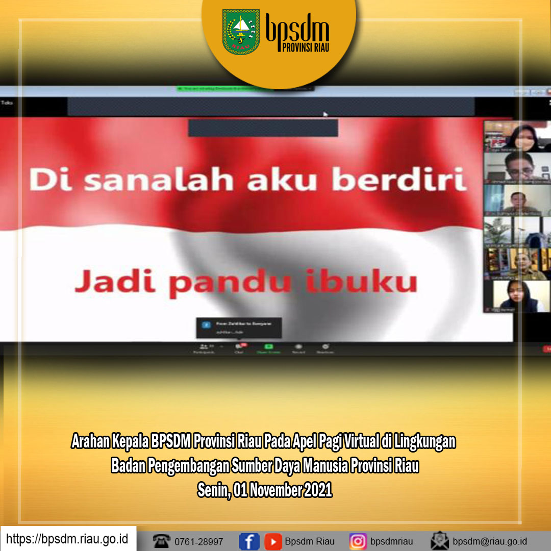 Arahan Kepala BPSDM Provinsi Riau Pada Apel Pagi Virtual di Lingkungan