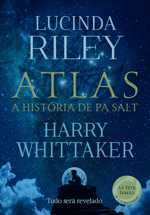 ATLAS A HISTÓRIA DE PA SALT Lucinda Riley