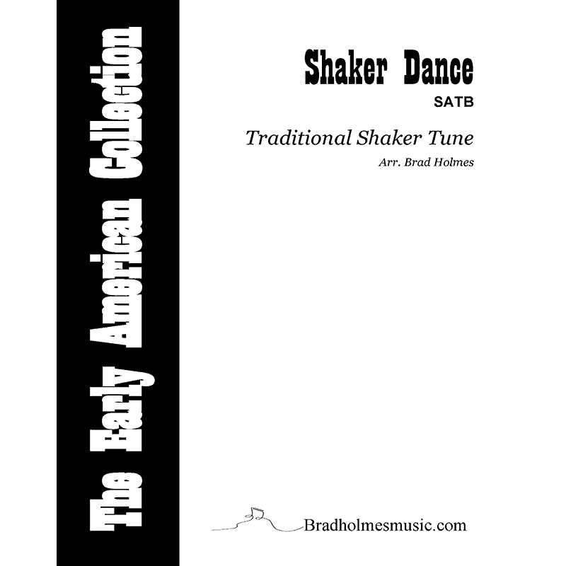 Shaker Dance Brad Holmes Music