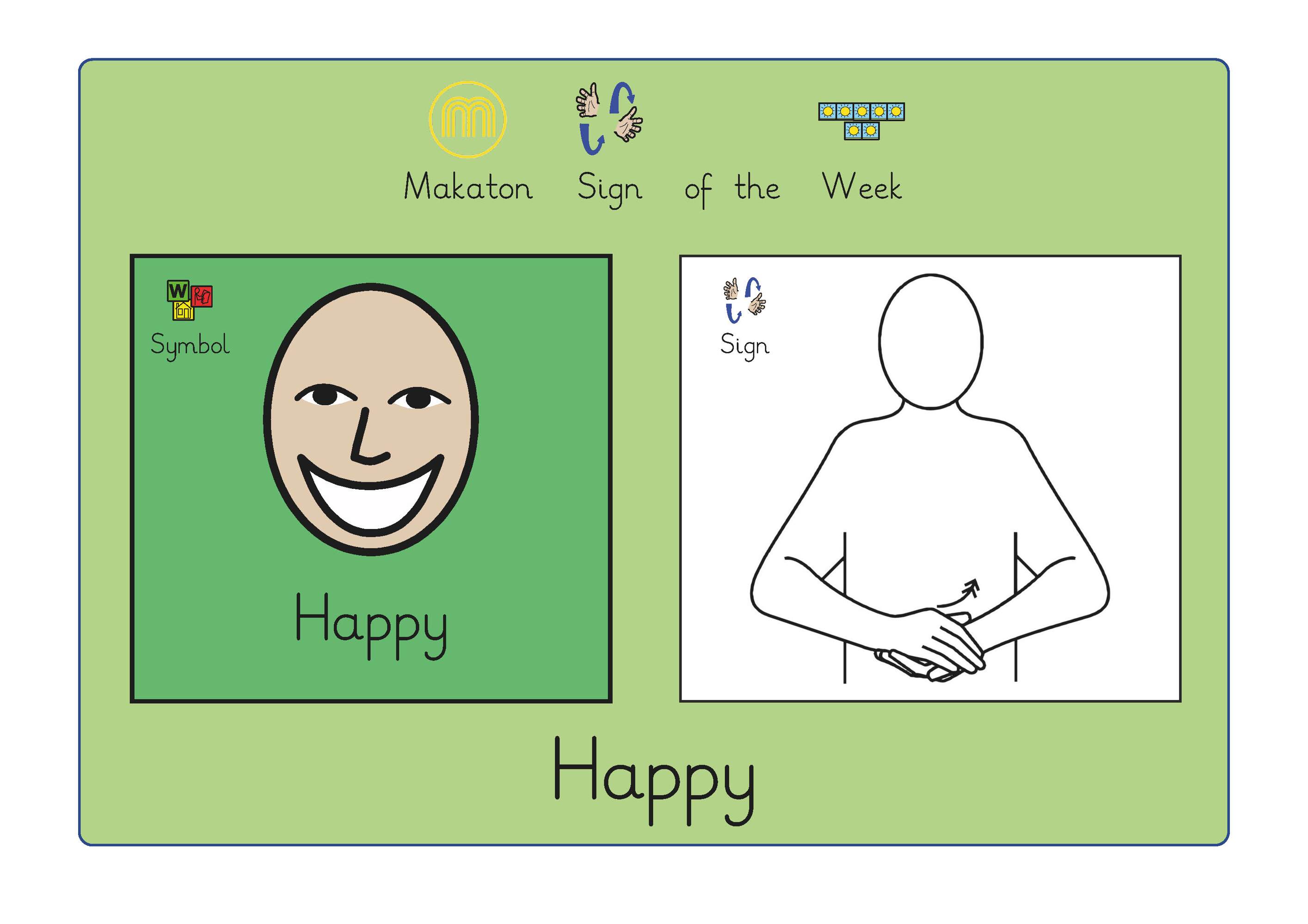 Makaton sign of the week Happy 20/02/2023 News Bradstow School