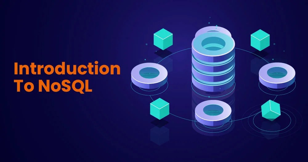 Introduction to NoSQL Database Tutorial, Types and Features