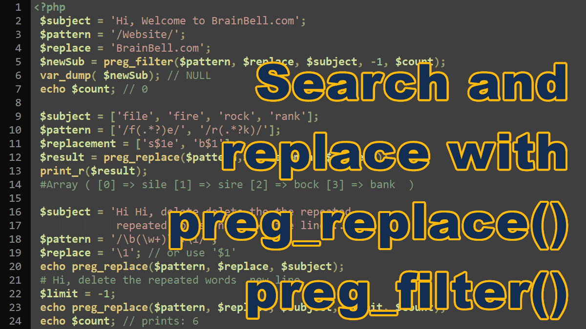 Search and replace with preg_replace() in PHP BrainBell