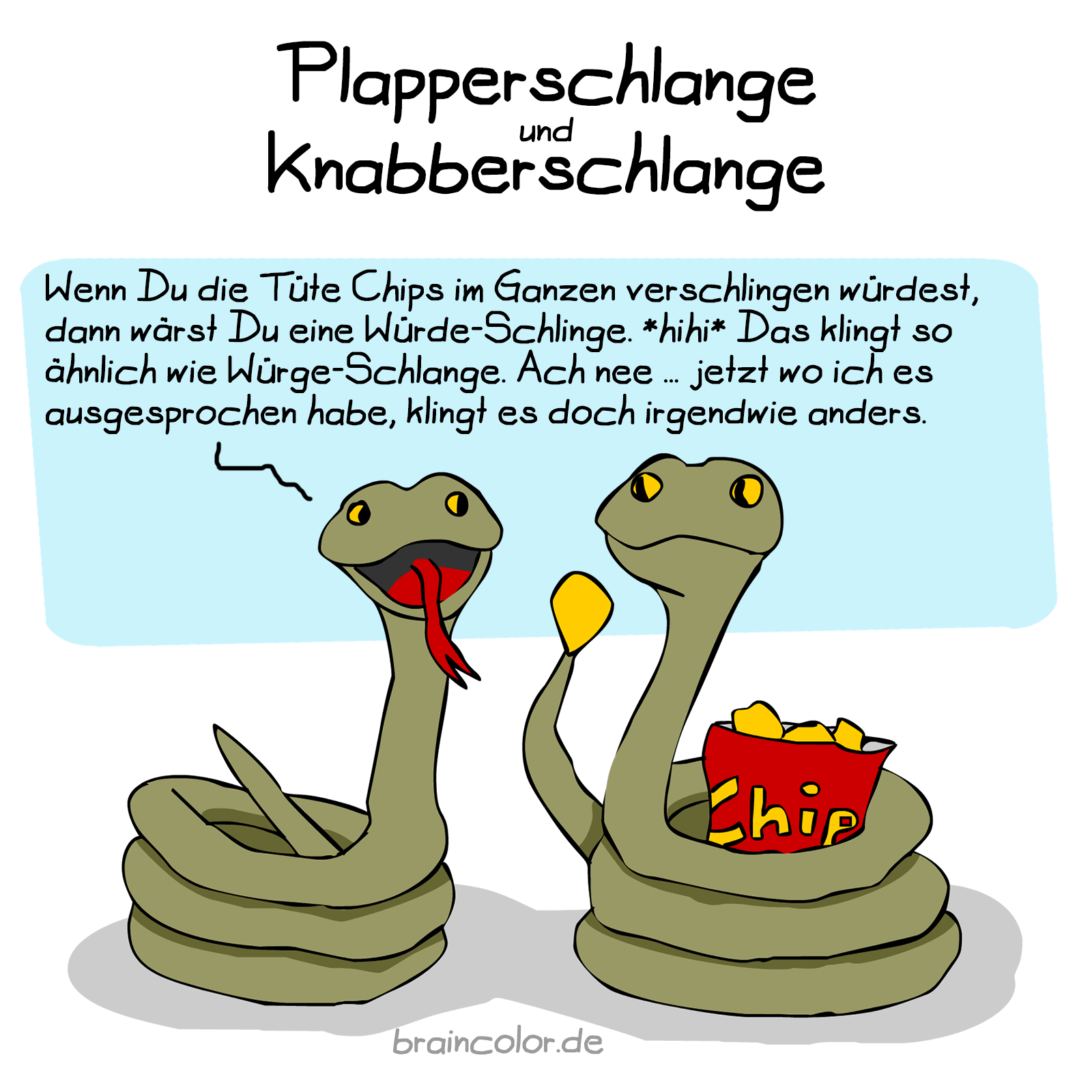 Plapperschlange braincolor