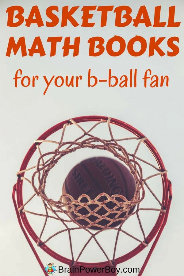 Basketball Math Books to Help Your BBall Fan Learn Math