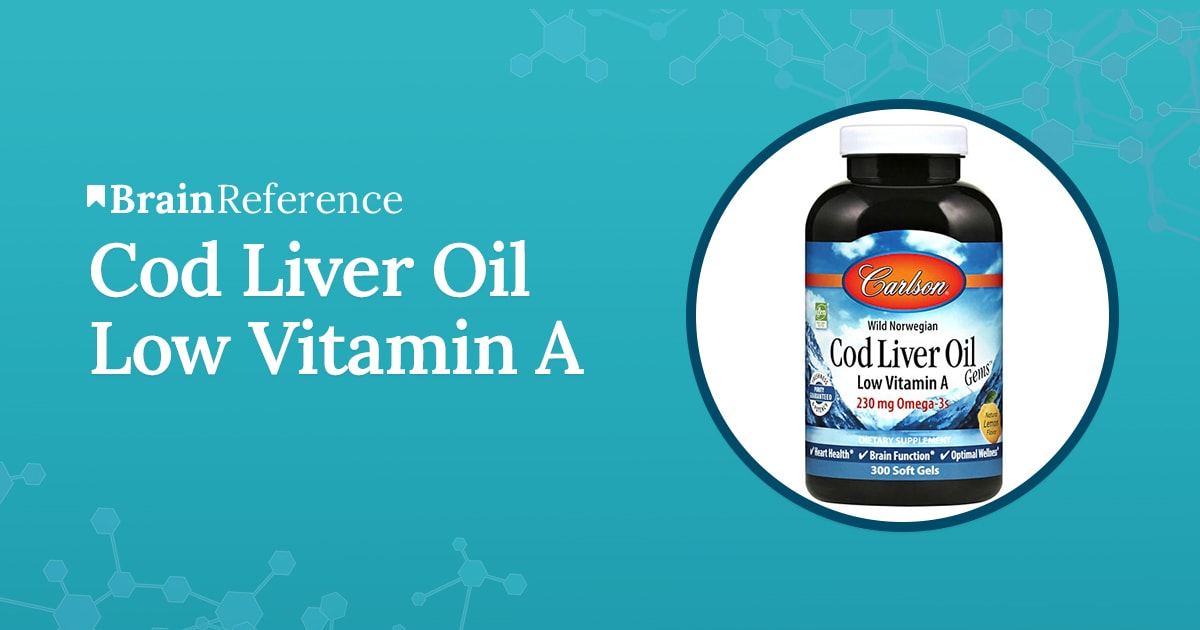 Cod Liver Oil Low Vitamin A Review 8 Things You Didn’t Know