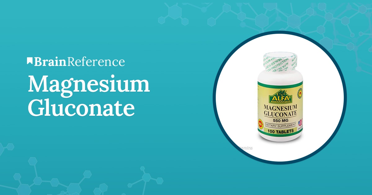 Magnesium Gluconate Review 8 Facts You Need to Know