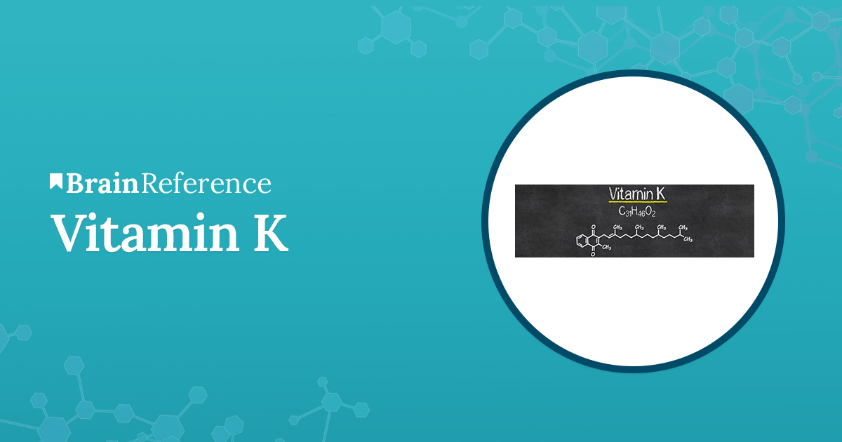 Vitamin K Benefits, Uses, and Side Effects of Vitamin K