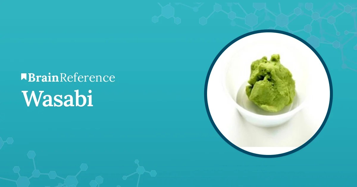 Wasabi Benefits, Uses, and Side Effects