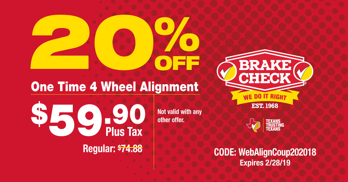 Brake Check, Highest Quality Parts and Every Day Low Prices.