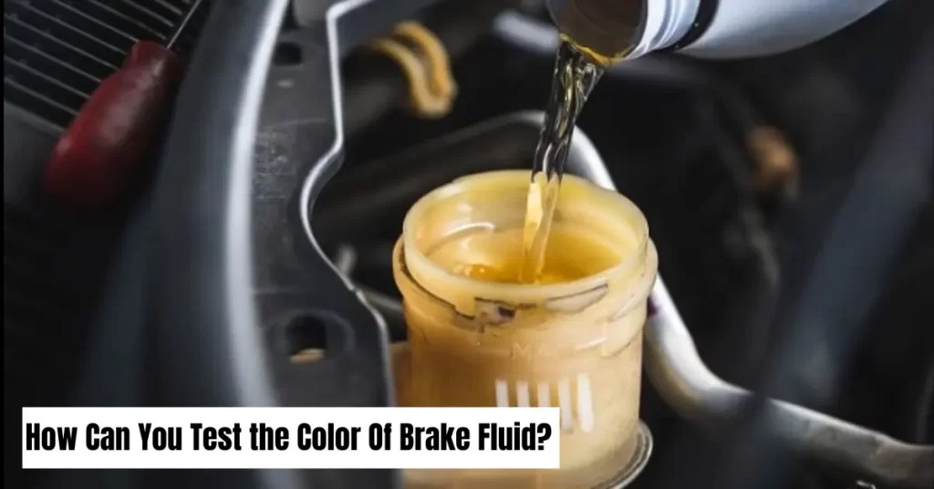 What Color Is Brake Fluid?