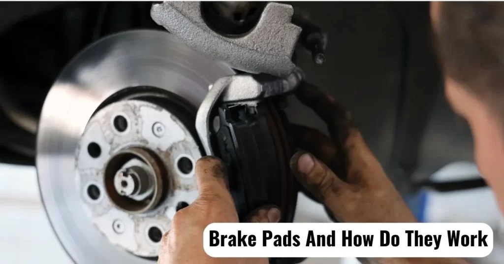 How To Know When You Need New Brake Pads MustKnow Guide