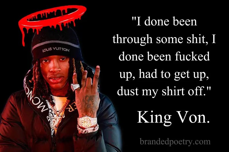 King Von Quotes [2024] King Von Love & Life Quote Captions