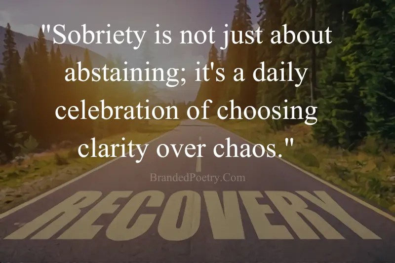 90+ Best Quotes About Sobriety [2024] Branded Poetry