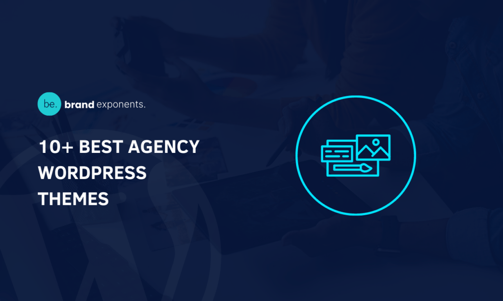 10+ Best Agency WordPress Themes BE