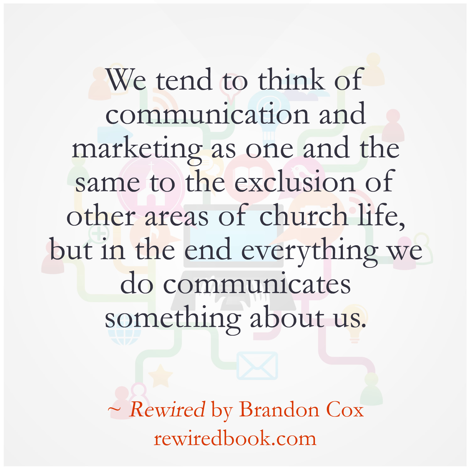 Communications In a Purpose Driven Church