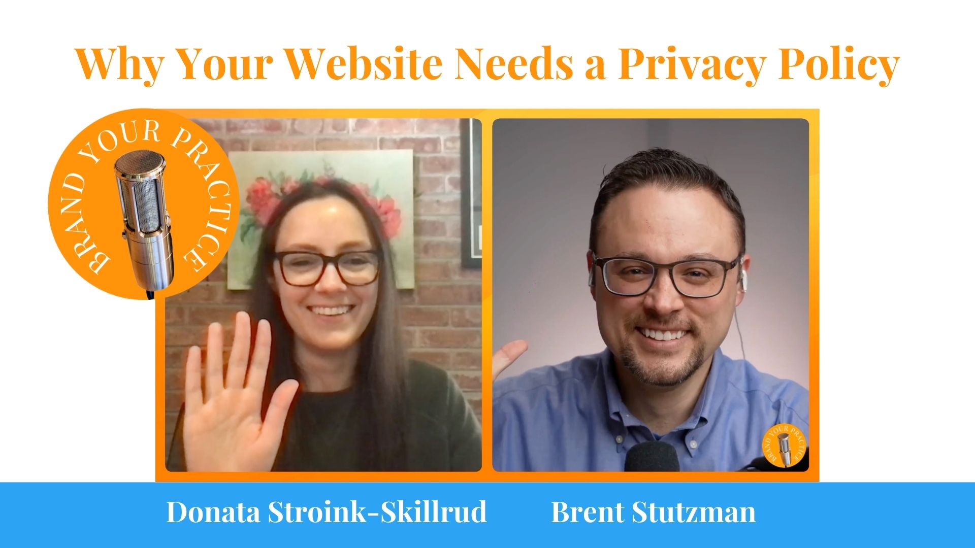 Why Your site Needs a Privacy Policy Brand Your Practice
