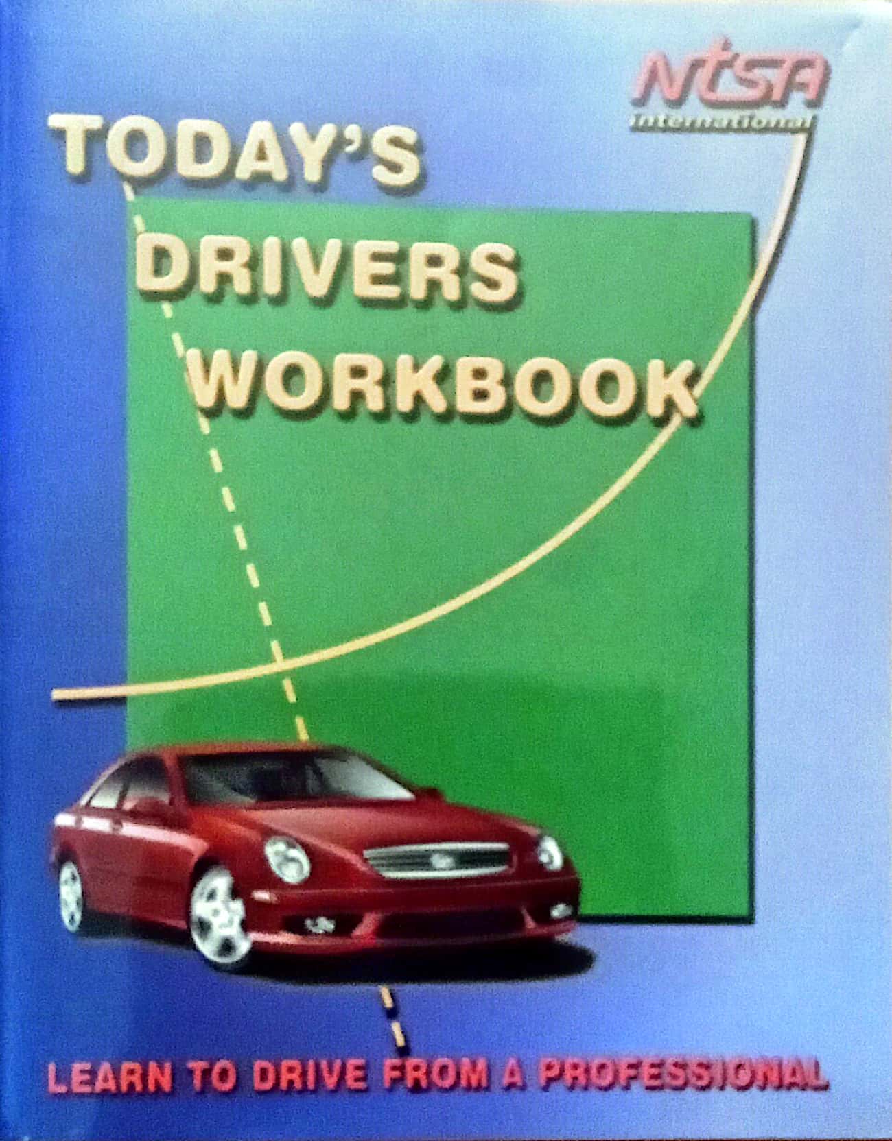 Today's Drivers Workbook Brave Driver Training