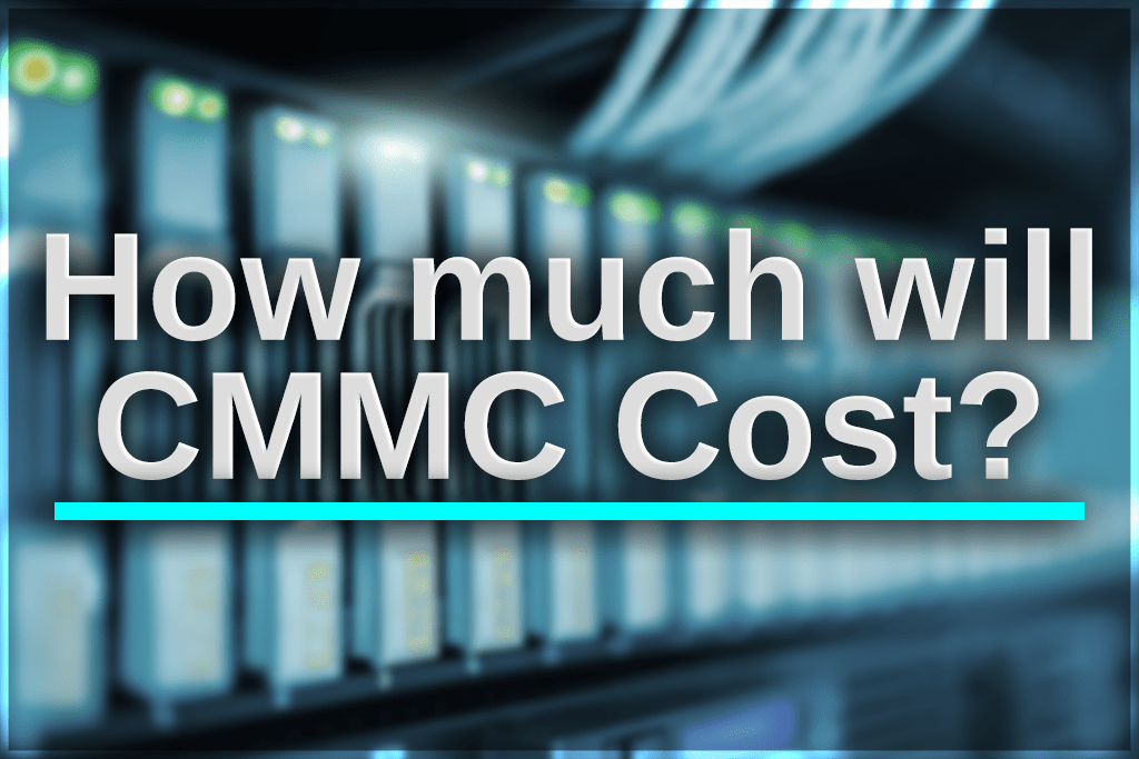 How Much will CMMC Cost? Bravo Consulting Group