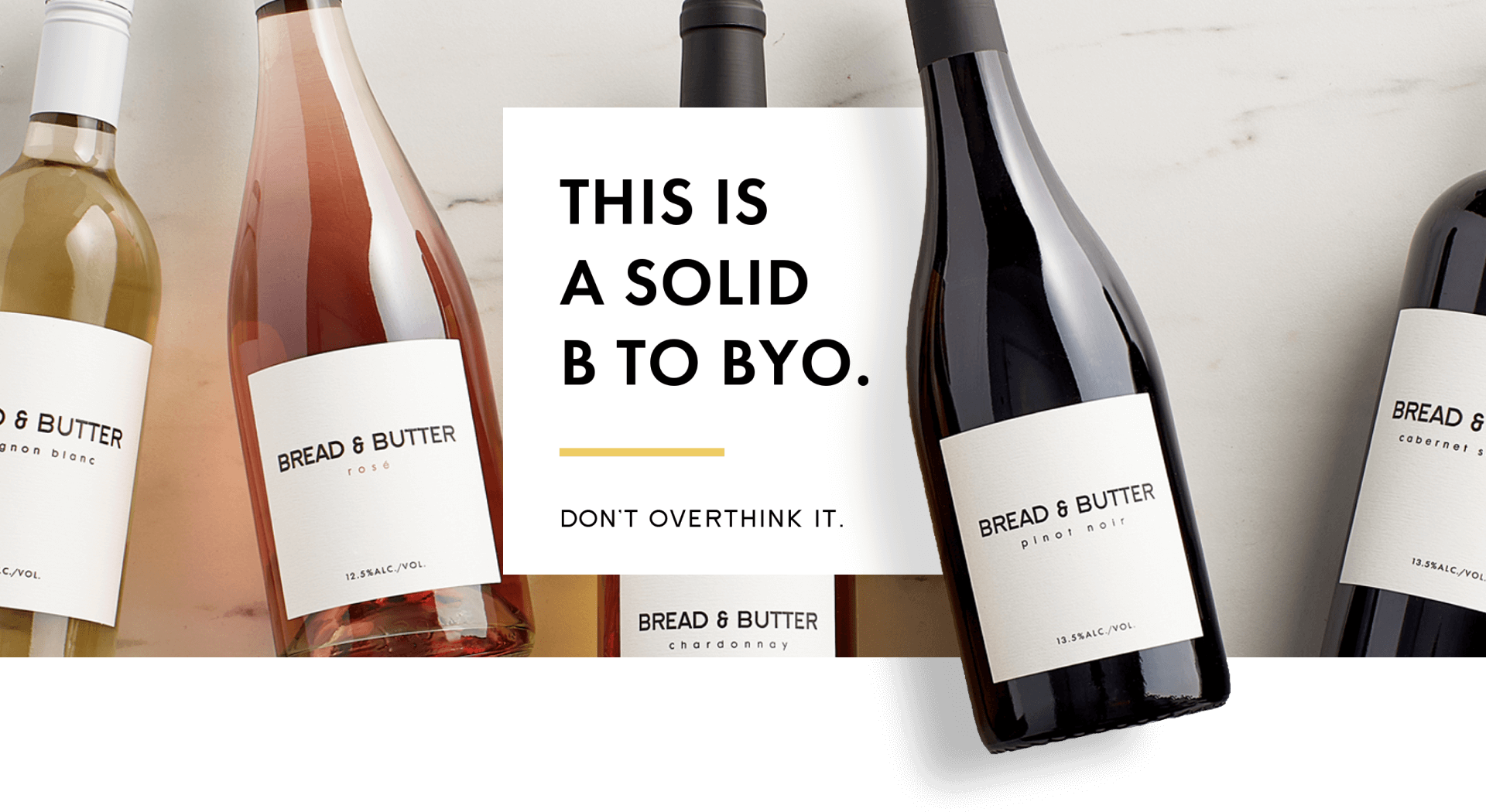 Bread and Butter Wines